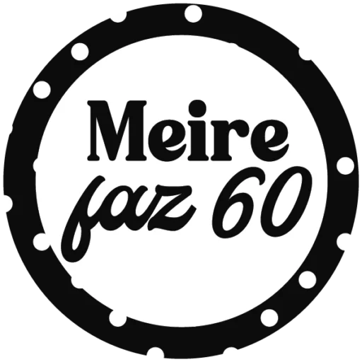 Meire faz 60